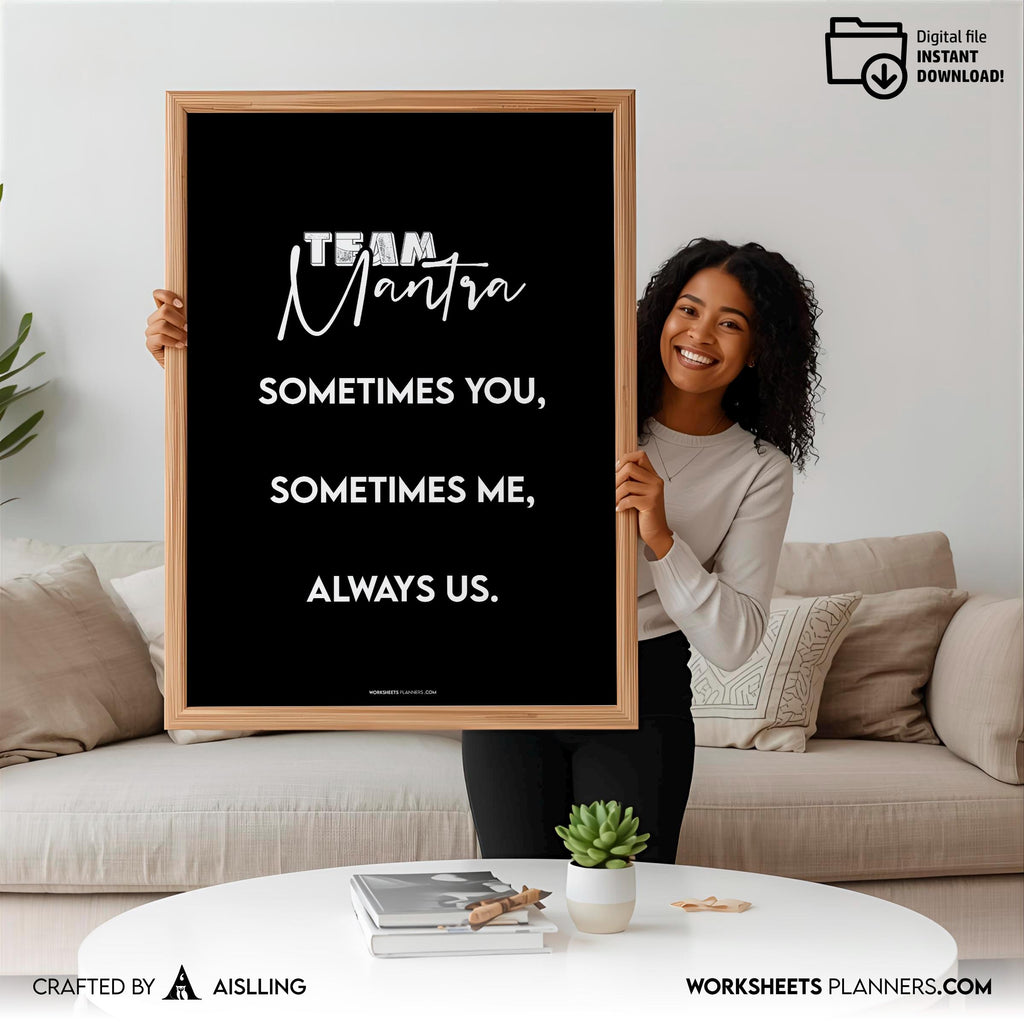 Aislling — Team Mantra Wall Art Printable, Sometimes You Sometimes Me Always Us Quote, Teamwork Office Deco... | Aislling printable