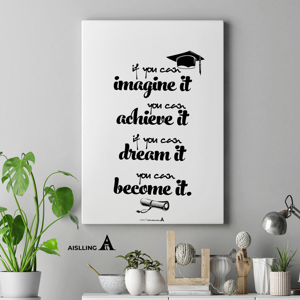 Aislling — if you can dream it, you can become it, Graduation Poster Printable Inspirational Quote Motivati... | Aislling printable
