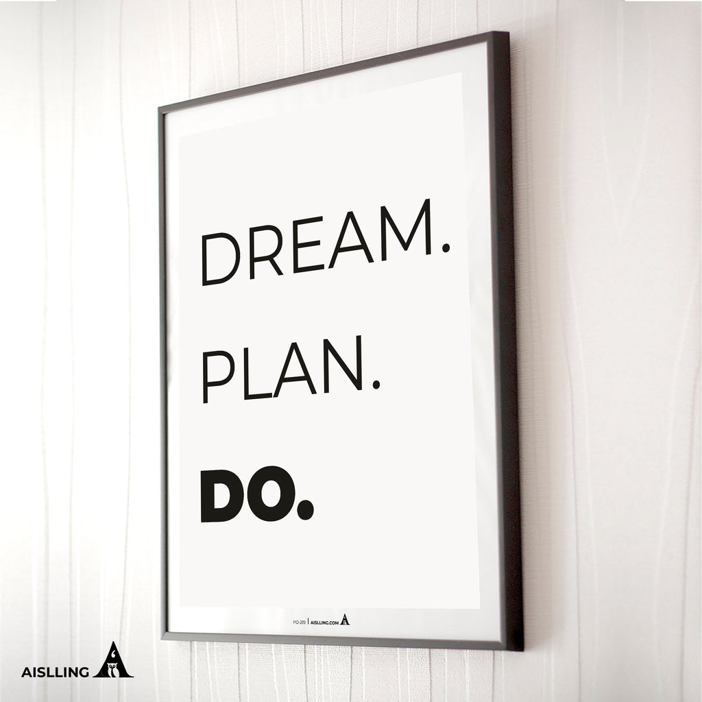 Aislling — DREAM PLAN DO, Quote Poster Printable Inspirational Quote Poster Motivational Art Famous Quotes | Aislling printable