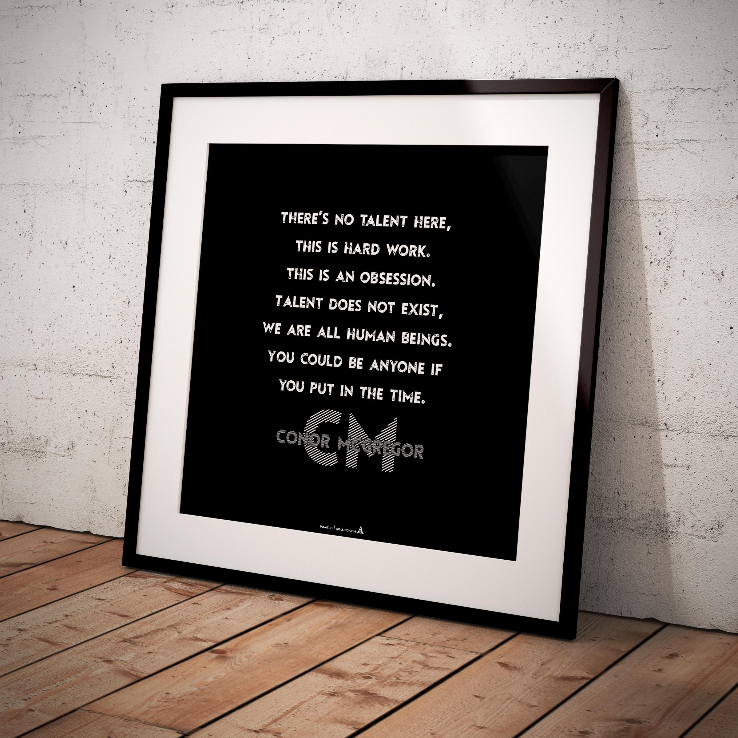 Aislling — Motivational Wall Decor There's no talent here. This is hard work…”, Conor McGregor, NBA Sports,... | Aislling printable