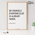 Aislling — Be yourself everyone else is already taken, Oscar Wilde Quote Poster Printable Motivational Art,... | Aislling printable