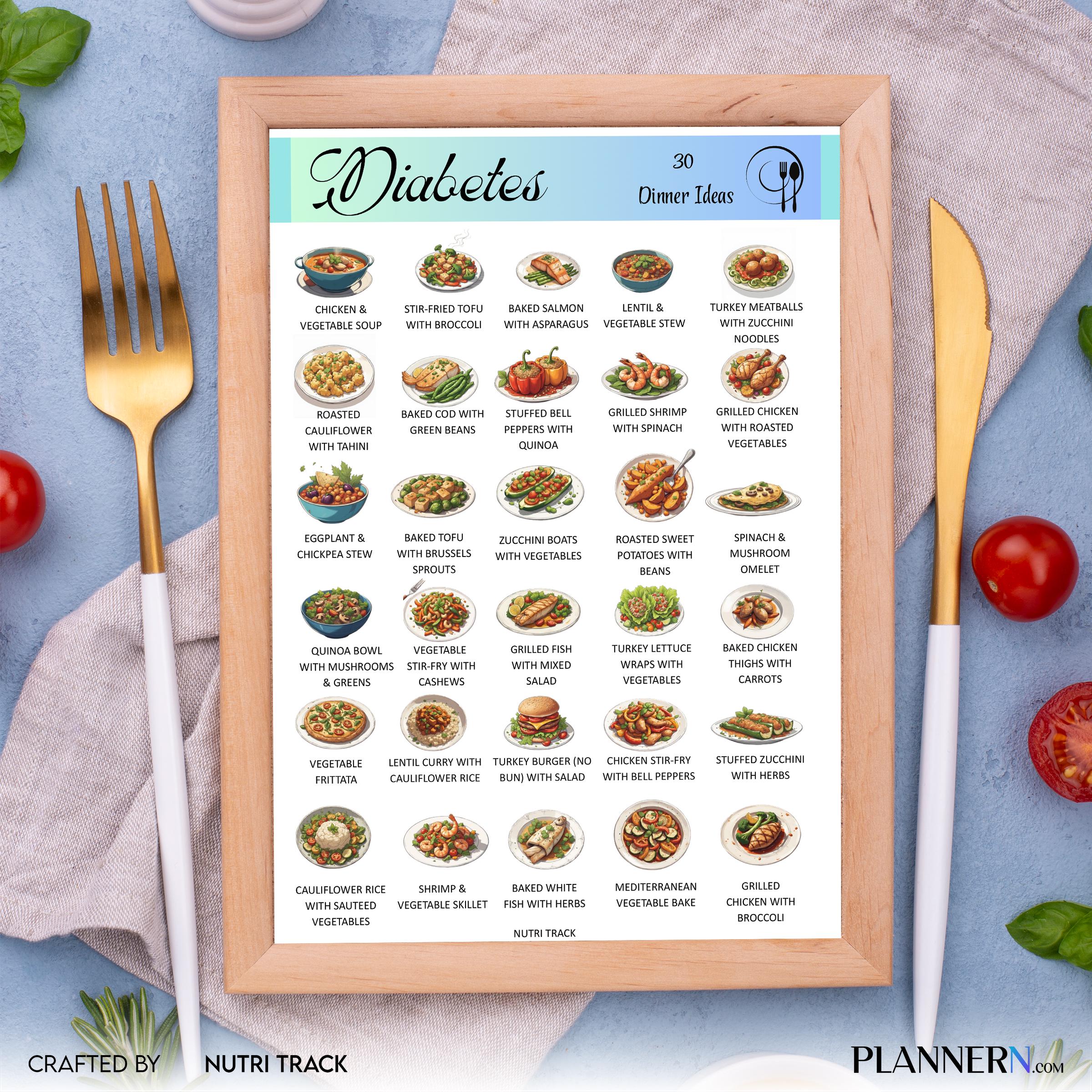 Blood Sugar Control — 30 Diabetes Friendly Dinner Ideas, Low Sugar Dinner Printable PDF, Blood Sugar Friend... | Nutri Track printable