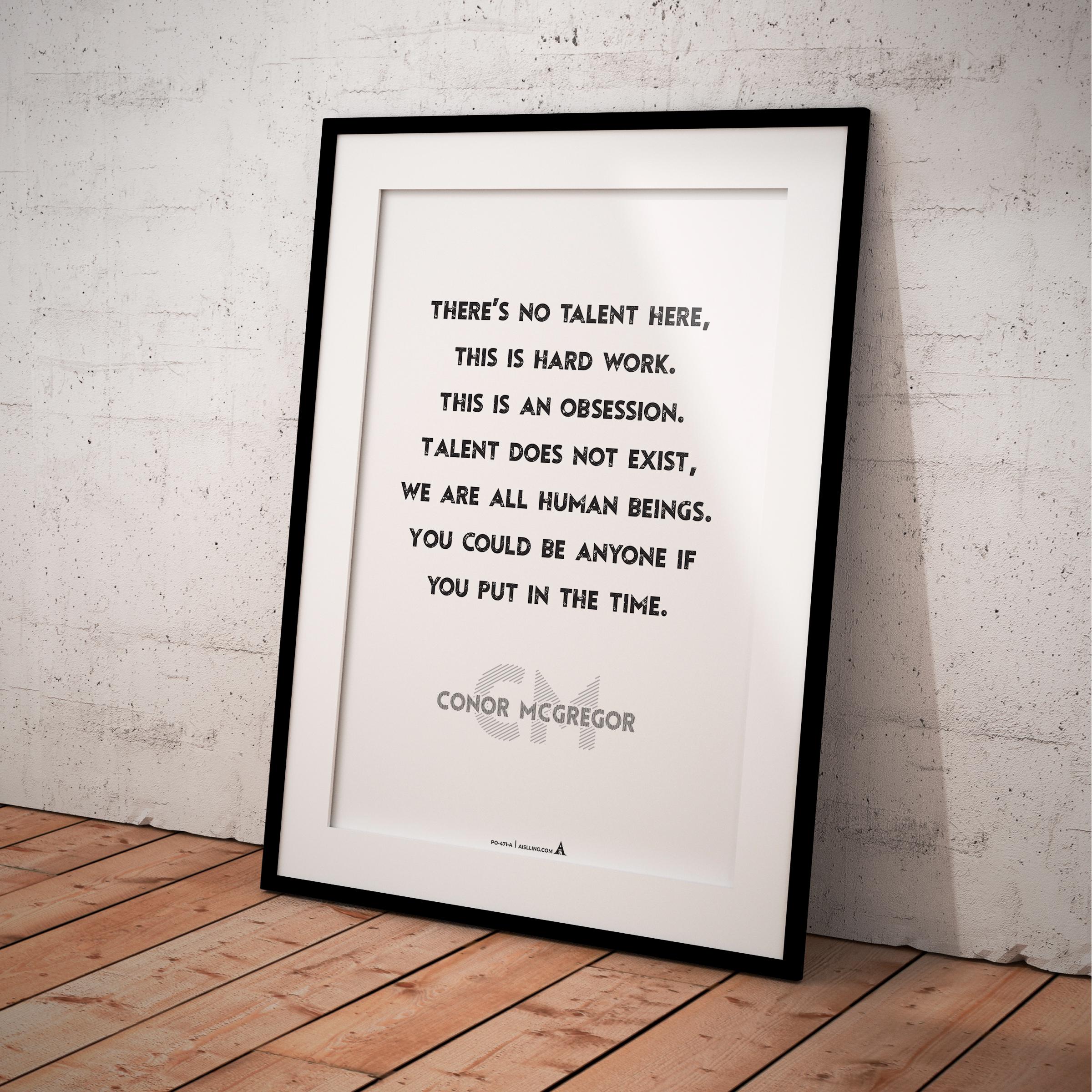 Aislling — Motivational Wall Decor There's no talent here. This is hard work…”, Conor McGregor, NBA Sports,... | Aislling printable