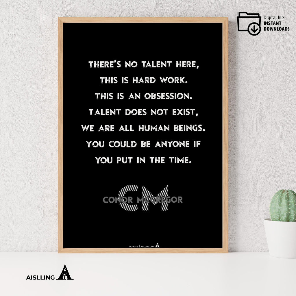 Aislling — Motivational Wall Decor There's no talent here. This is hard work…”, Conor McGregor, NBA Sports,... | Aislling printable
