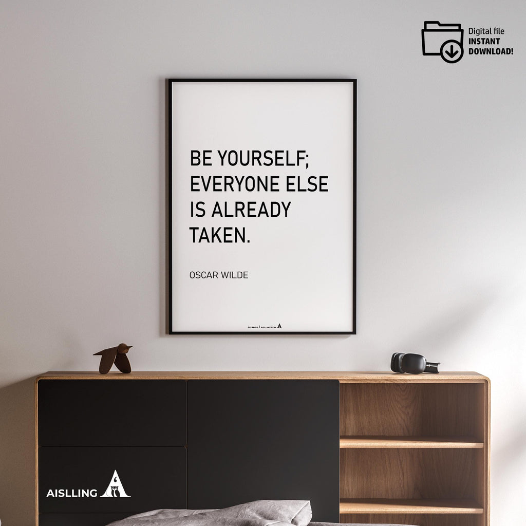 Aislling — Be yourself everyone else is already taken, Oscar Wilde Quote Poster Printable Motivational Art,... | Aislling printable
