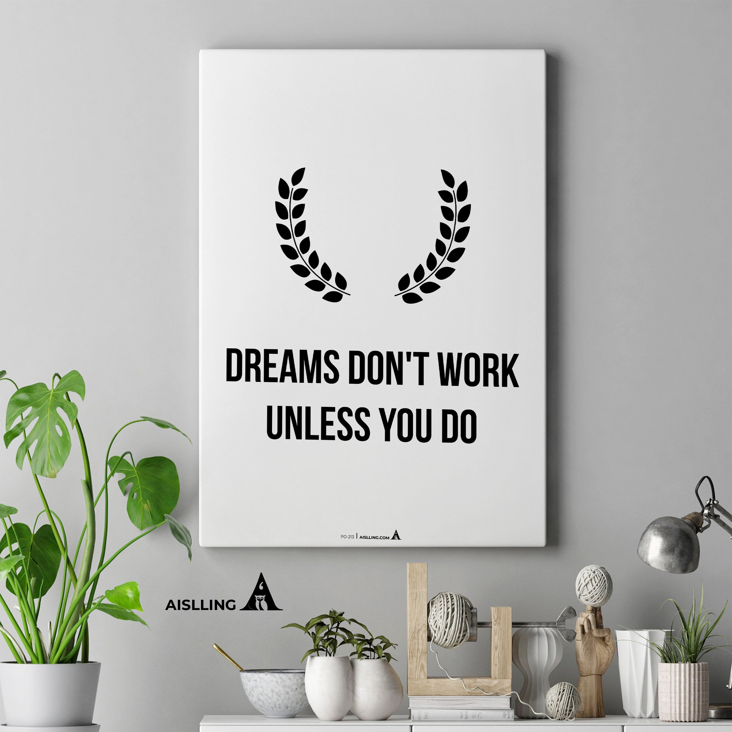 Aislling — Dream don't work unless you do, Quote Poster Printables Inspirational Quote Poster Motivational ... | Aislling printable