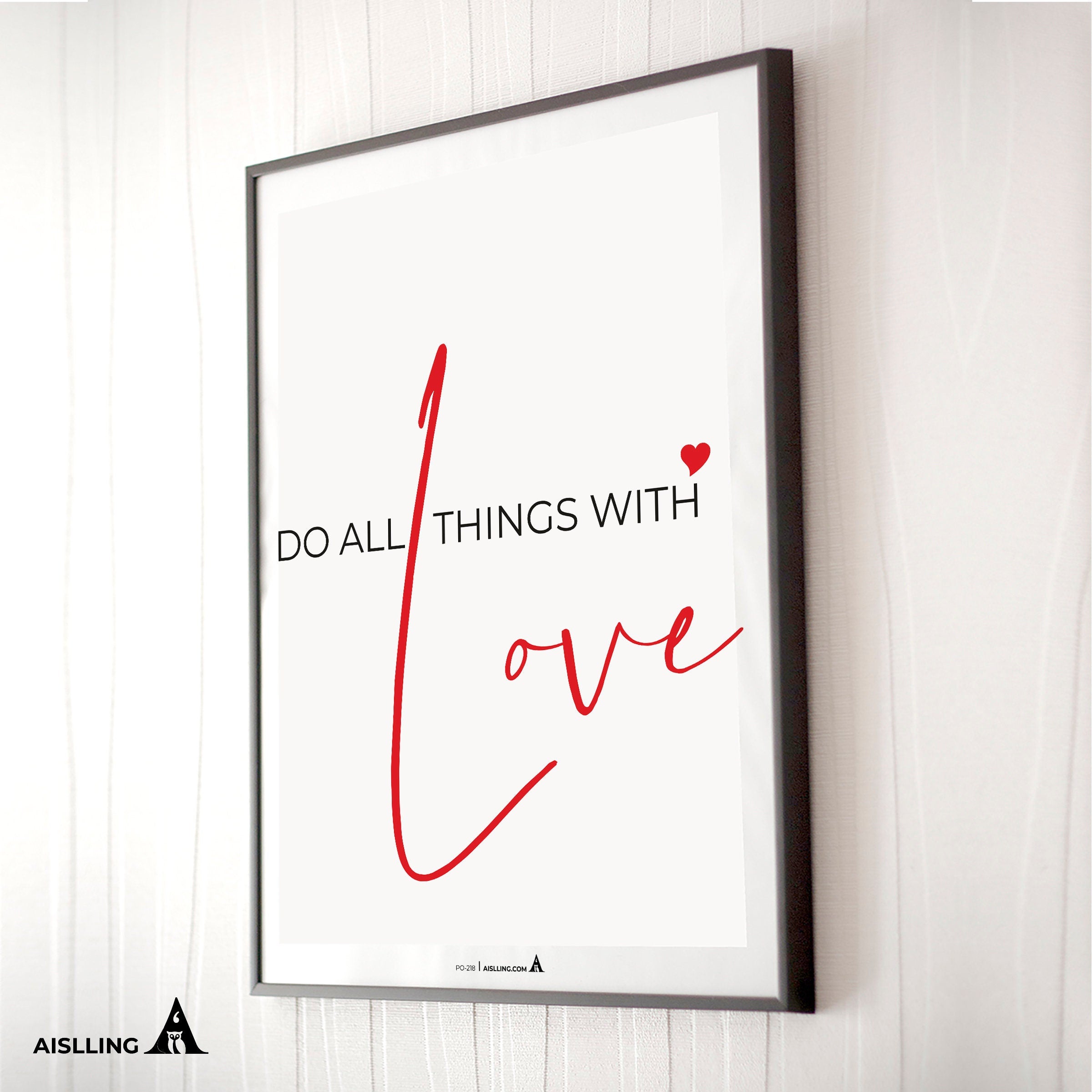 Aislling — Do all things with Love, Quote Poster Printable Inspirational Quote Poster Motivational Art Famo... | Aislling printable