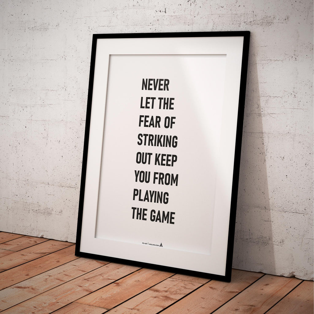 Aislling — Quotes Digital Printable Wall Art Inspirational Poster Never Let the Fear of Striking out Keep y... | Aislling printable