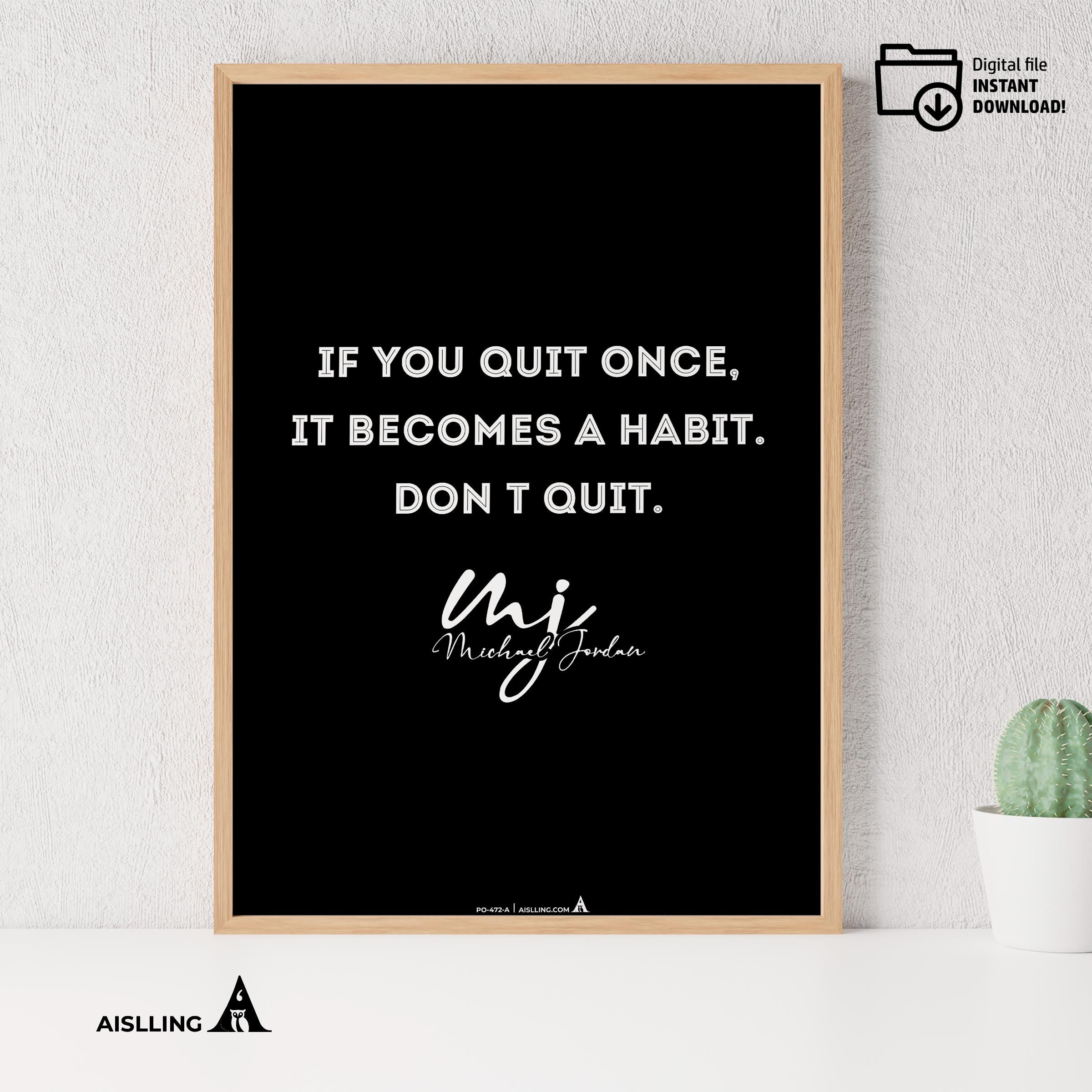 Air Jordan — If you quit once, Michael Jordan Motivational Quotes, NBA Sports, Printable NBA Poster, Teenag... | Aislling printable