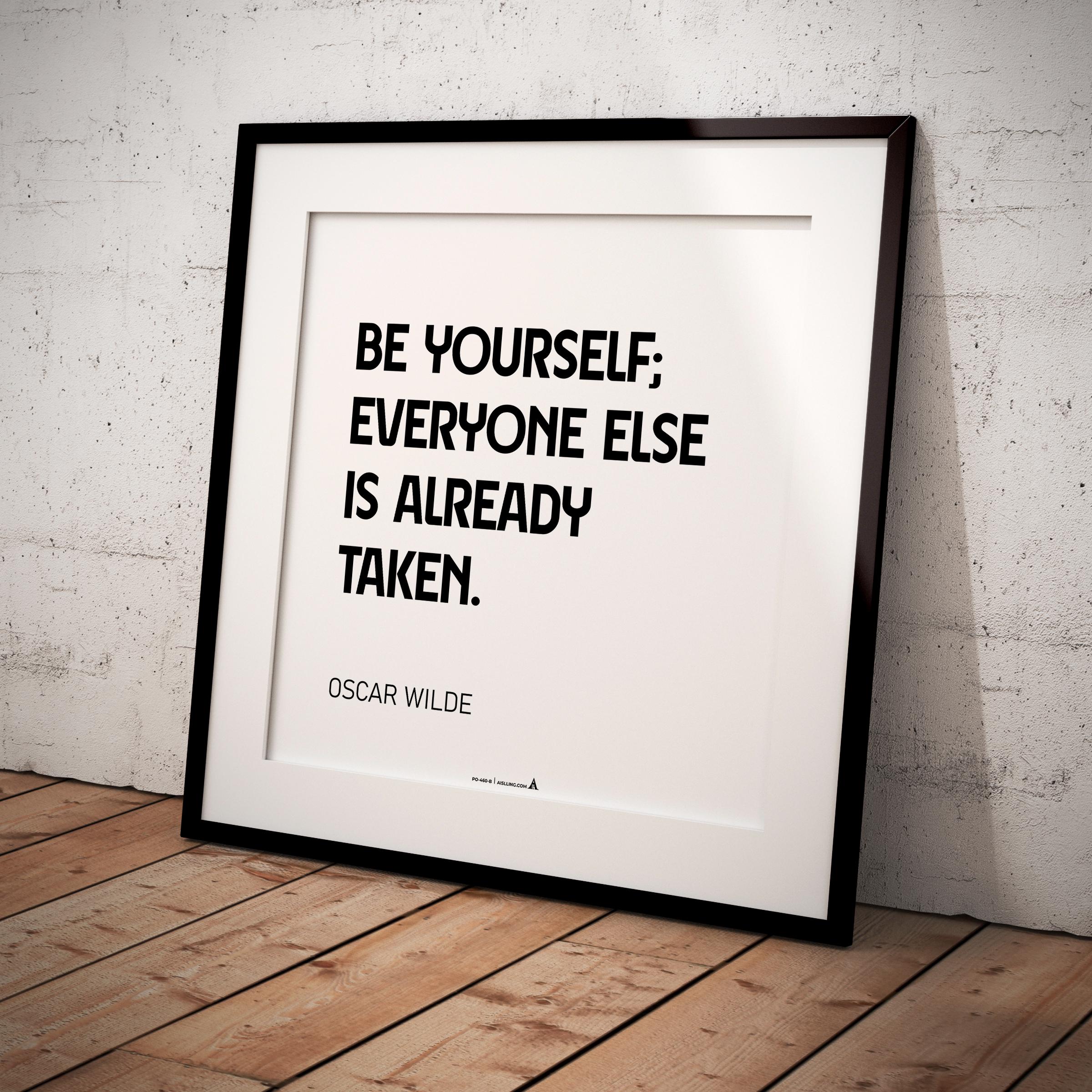 Aislling — Be yourself everyone else is already taken, Oscar Wilde Quote Poster Printable Motivational Art,... | Aislling printable