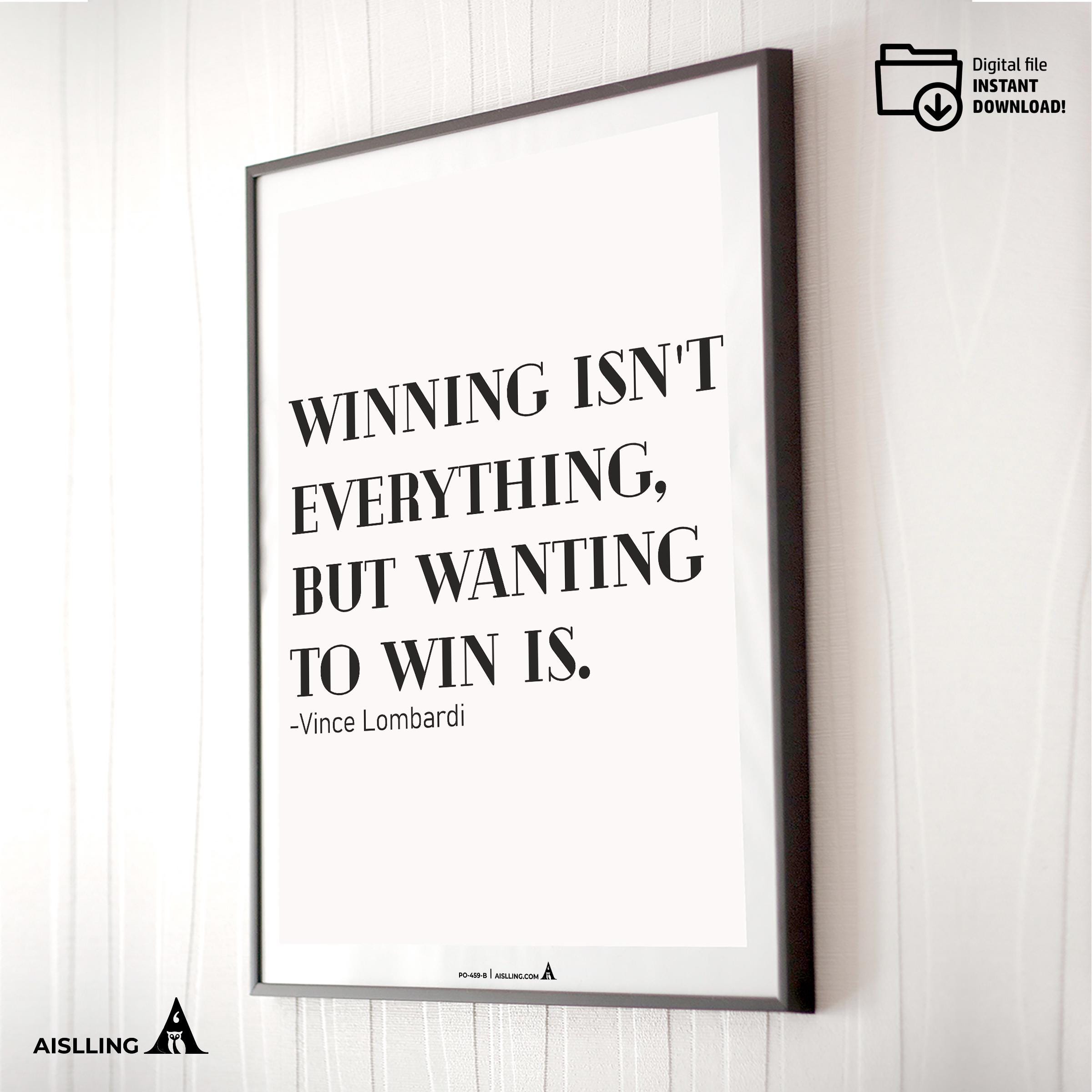 Aislling — Vince Lombardi Quote Poster: Winning Isn't Everything, Printable Motivational Art, Inspirational... | Aislling printable