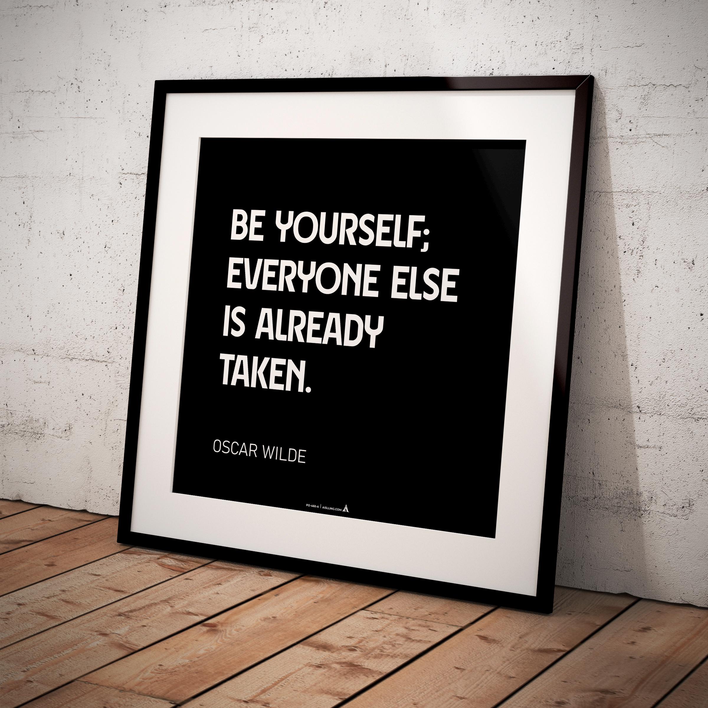 Aislling — Be yourself everyone else is already taken, Oscar Wilde Quote Poster Printable Motivational Art,... | Aislling printable