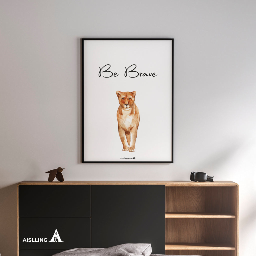 Aislling — Be Brave, Quote Poster Printable Inspirational Quote Poster Motivational Art Famous Quotes | Aislling printable