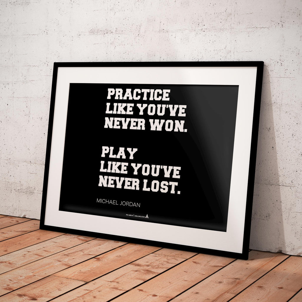 Aislling — Motivational Quotes, practice Like you've never won, Michael Jordan, NBA Sports, Printable NBA P... | Aislling printable