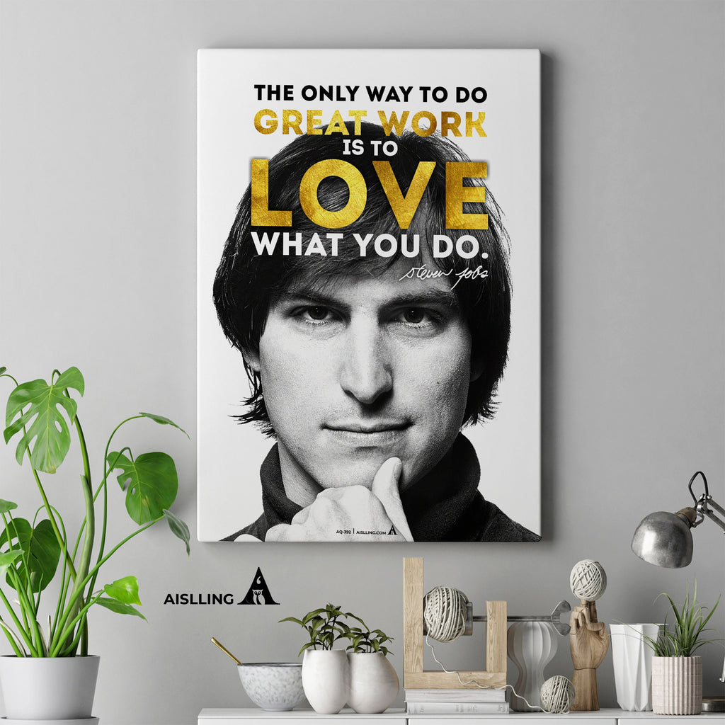 Aislling — Love what you do, Steve Jobs Quote Poster Printables, Inspirational Quote Poster, Motivational A... | Aislling printable