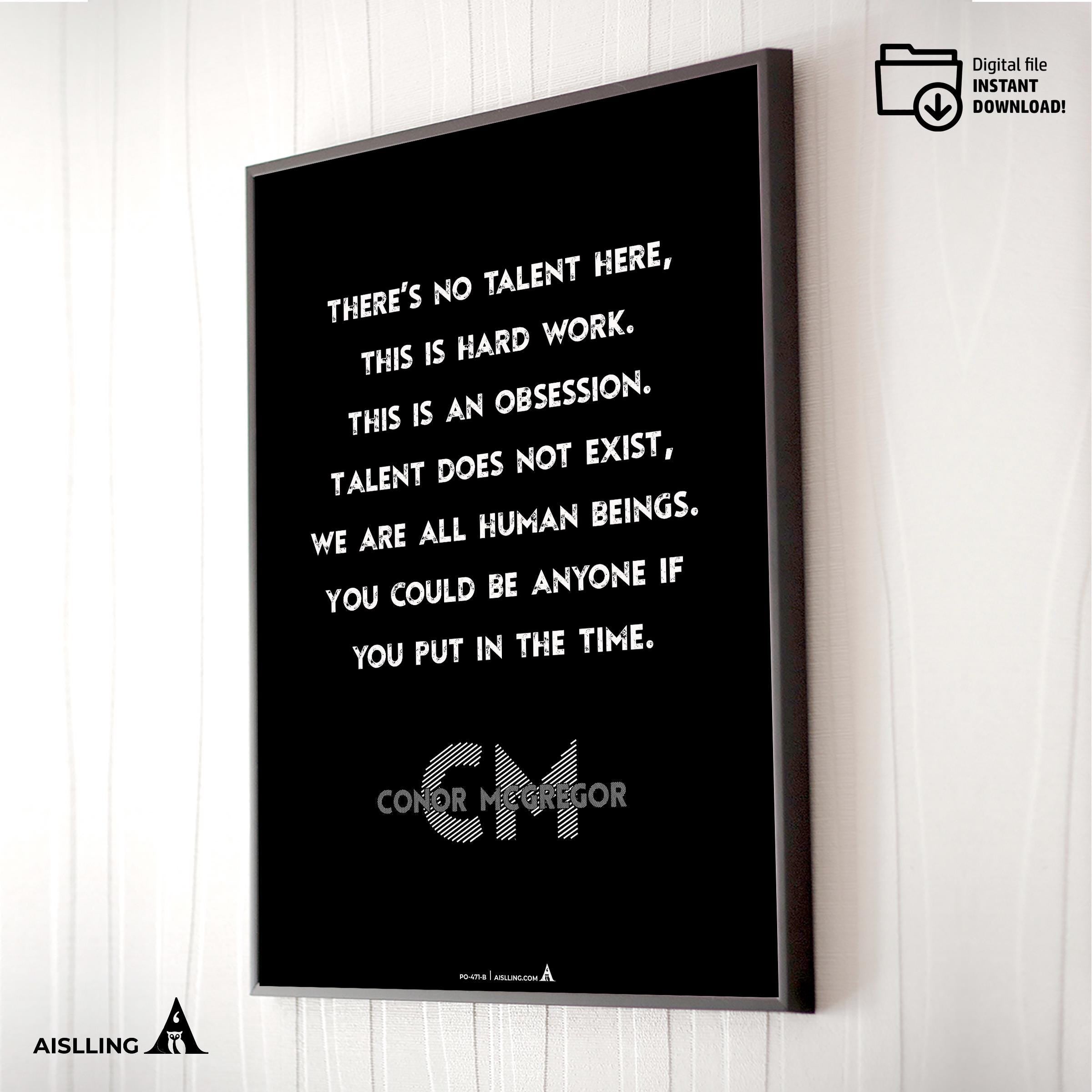Aislling — Motivational Wall Decor There's no talent here. This is hard work…”, Conor McGregor, NBA Sports,... | Aislling printable