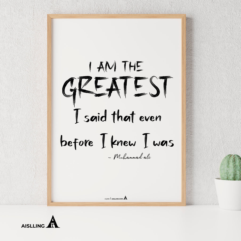 Aislling — I am the greatest, muhammad ali Quote Poster Printables, Inspirational Quote Poster, Motivationa... | Aislling printable
