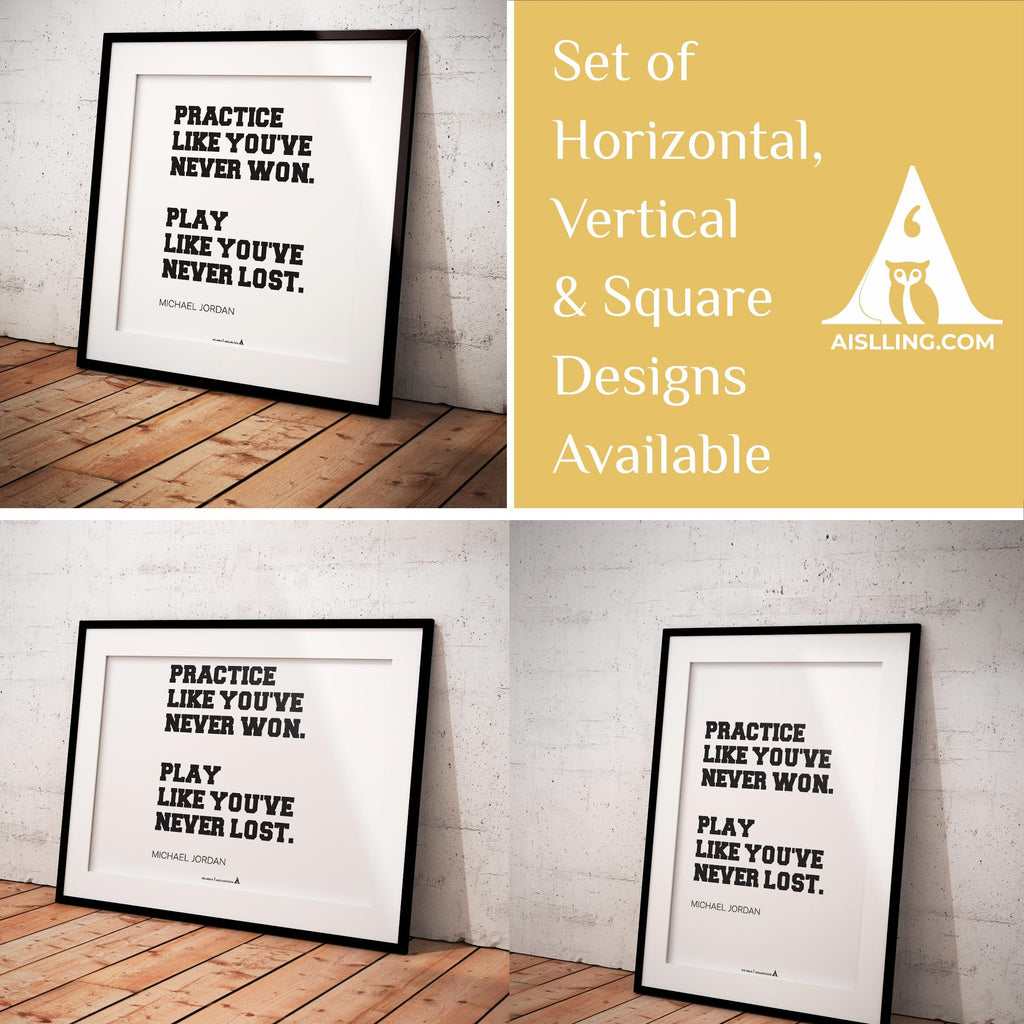 Aislling — Motivational Quotes, practice Like you've never won, Michael Jordan, NBA Sports, Printable NBA P... | Aislling printable