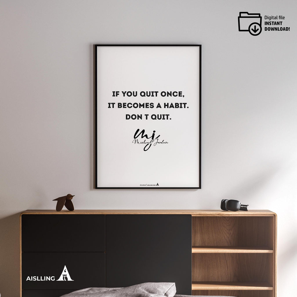 Air Jordan — Michael Jordan Motivational Quotes " If you quit once", NBA Sports, Printable NBA Poster, Teen... | Aislling printable