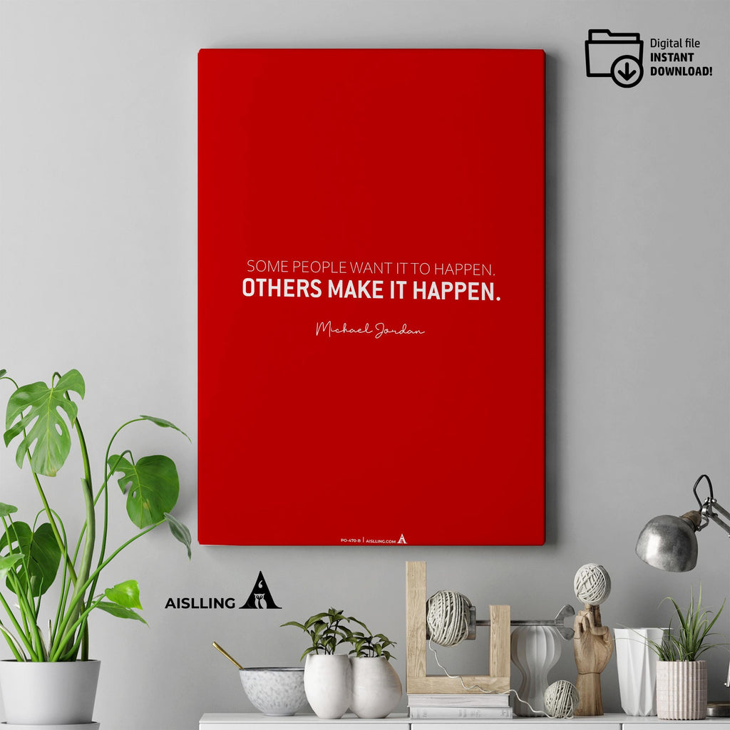 Aislling — Motivational Quotes, some people want it to happen, Michael Jordan, NBA Sports, Printable NBA Po... | Aislling printable