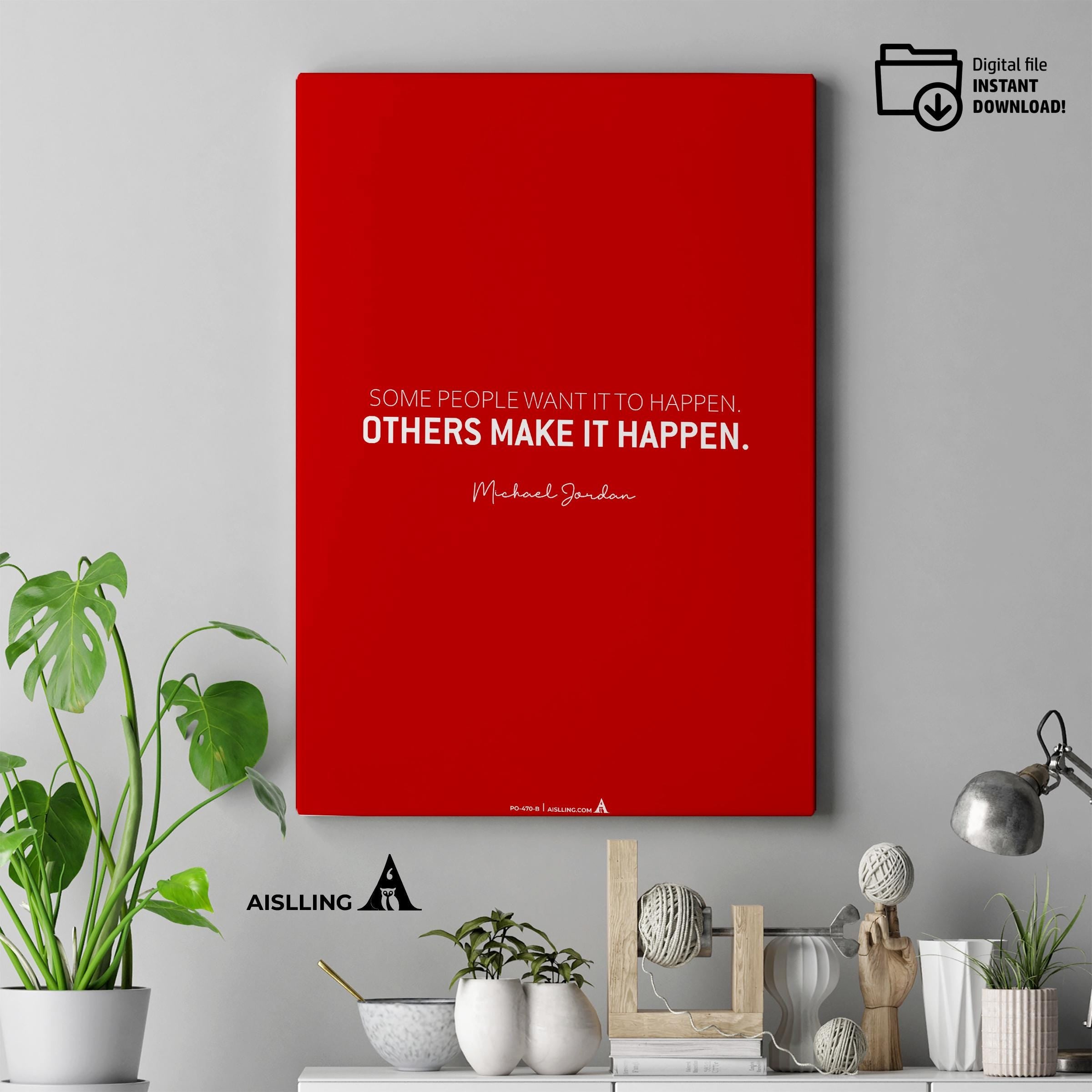 Aislling — Motivational Quotes, some people want it to happen, Michael Jordan, NBA Sports, Printable NBA Po... | Aislling printable