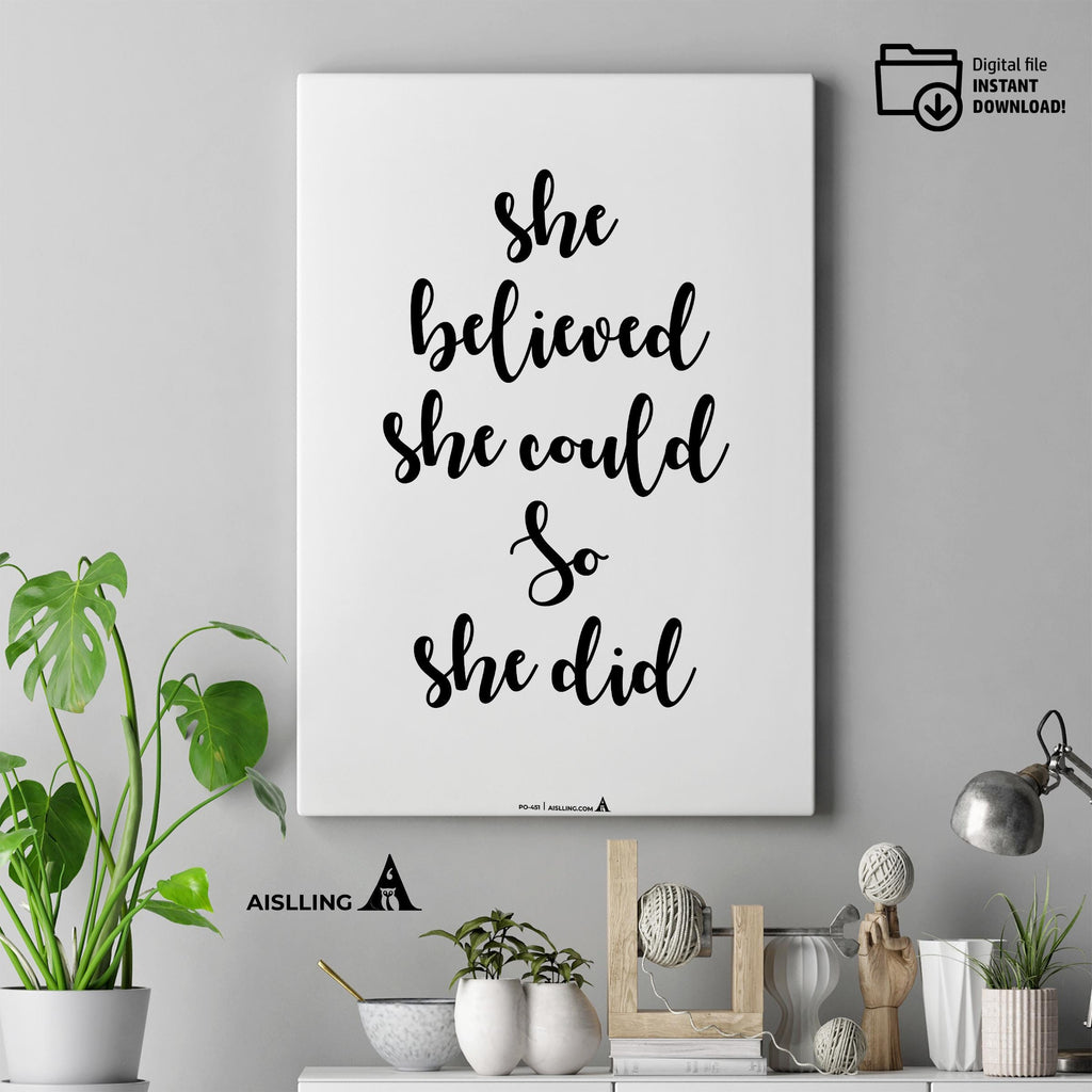 Aislling — She Believed She Could So She Did Print, Inspirational Poster, Motivational Quote Printable Wall... | Aislling printable