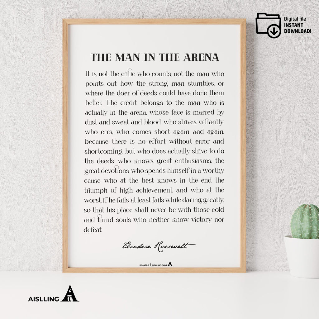 Black And White — The Man In The Arena Quote, Printable Wall Art, Theodore Roosevelt Daring Greatly Inspira... | Aislling printable