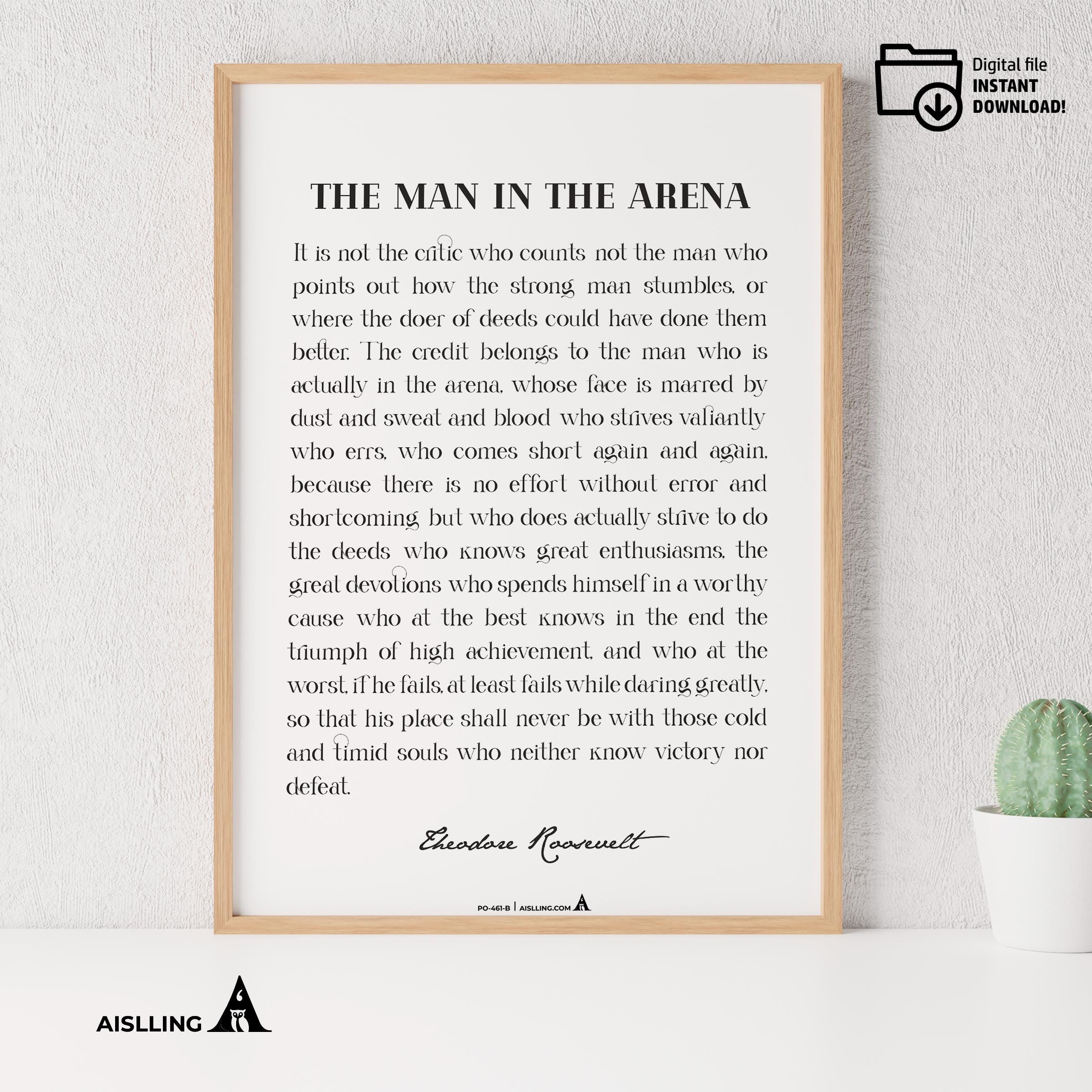 Black And White — The Man In The Arena Quote, Printable Wall Art, Theodore Roosevelt Daring Greatly Inspira... | Aislling printable