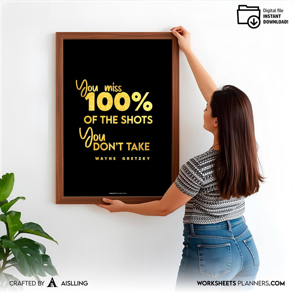Business Motivation — Motivational Quote Printable–You Miss 100% of the Shots You Don’t Take, Entrepreneur ... | Aislling printable