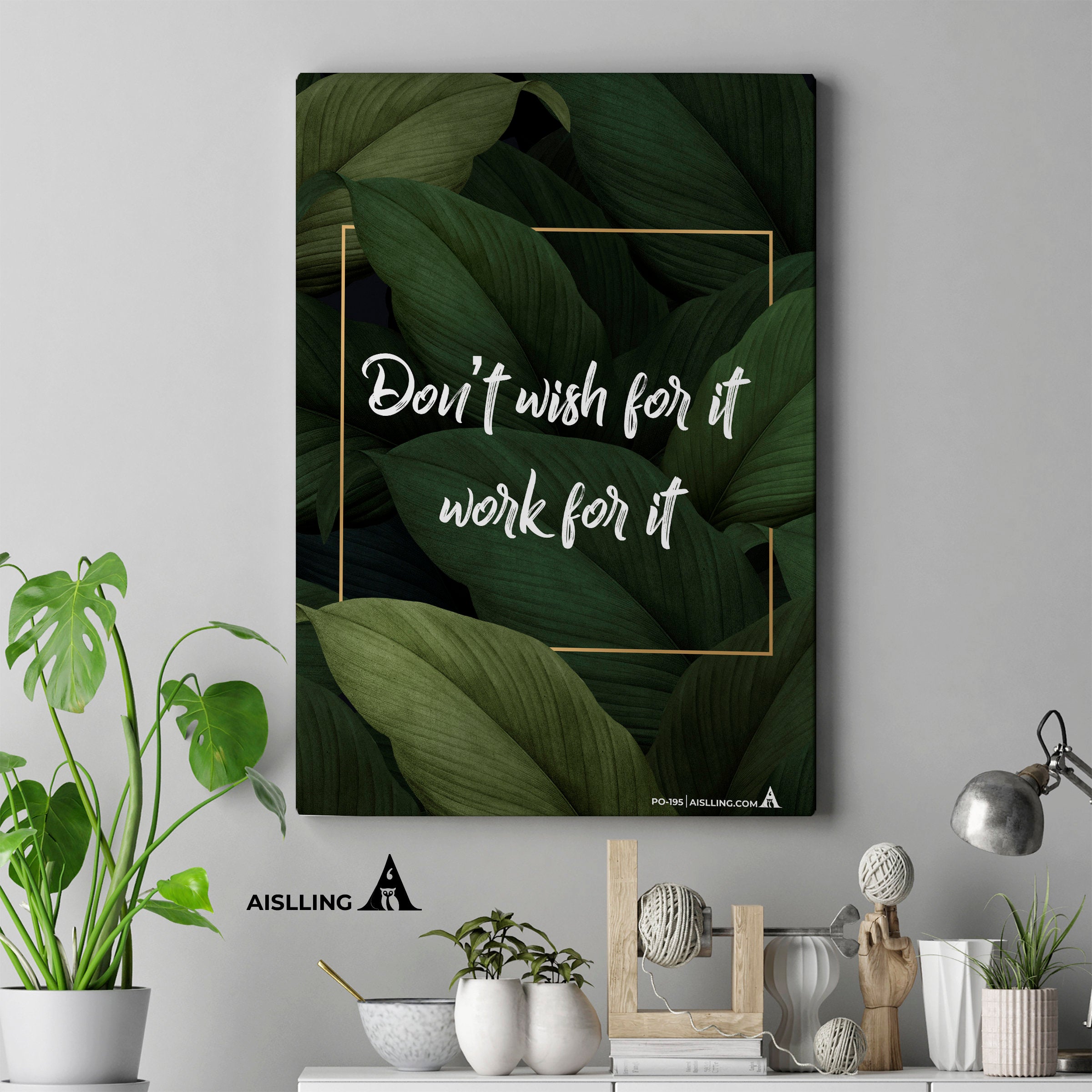 Aislling — dont wish for it, work for it, Quote Poster Printables, Inspirational Quote Poster, Motivational... | Aislling printable