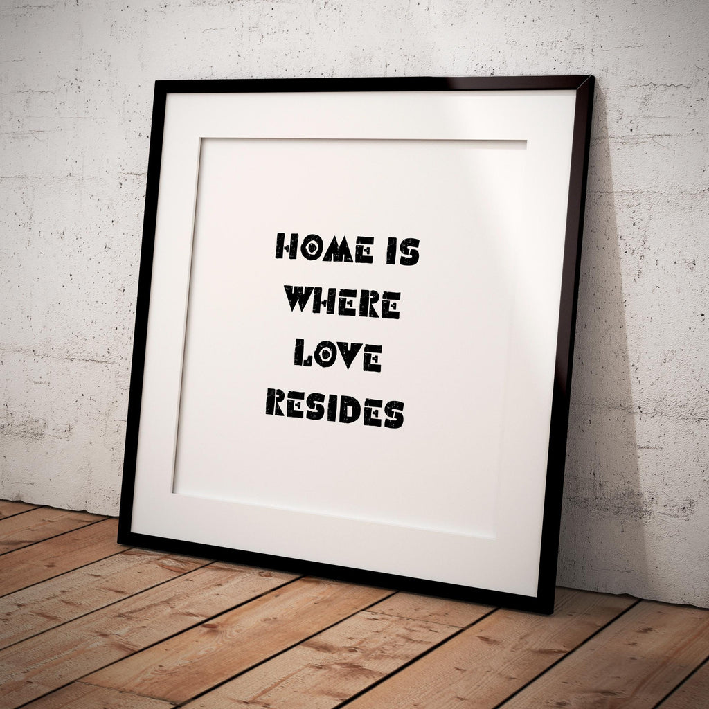 Digital Download — Home is Where Love Resides Printable Wall Art, Family Quote Decor, Modern Print, Digital... | Aislling printable