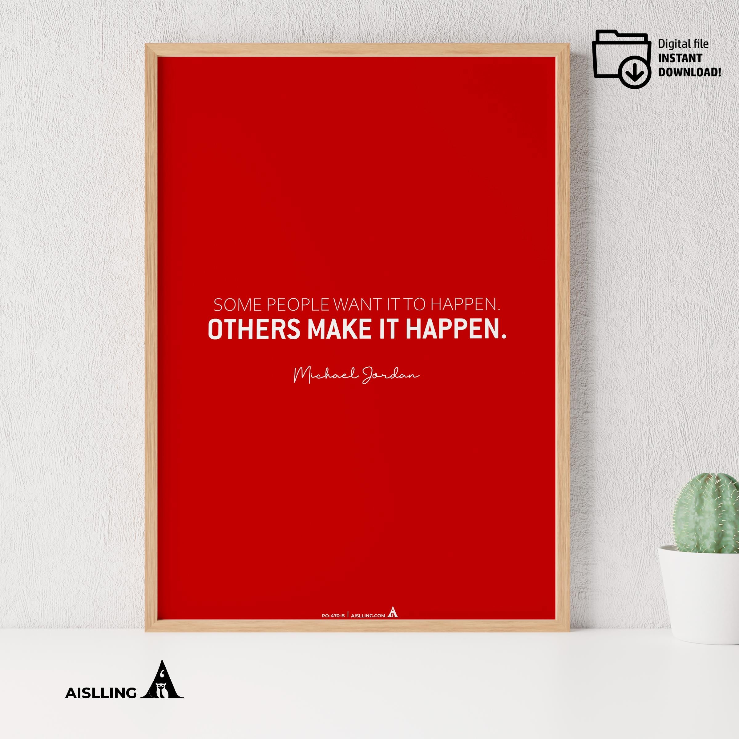 Aislling — Motivational Quotes, some people want it to happen, Michael Jordan, NBA Sports, Printable NBA Po... | Aislling printable