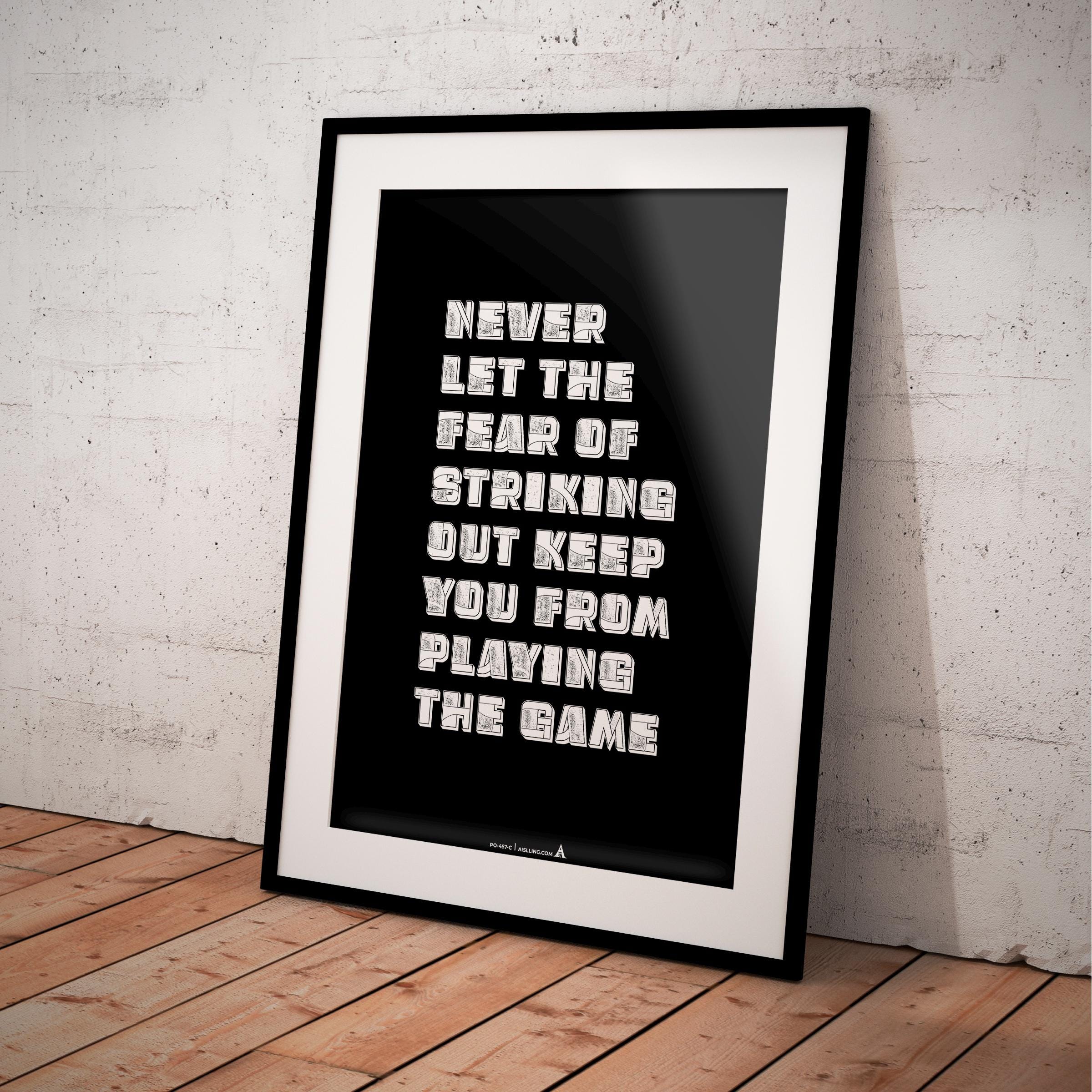 Aislling — Never Let the Fear of Striking out Keep you From Playing the Game Babe Ruth Quote Digital Printa... | Aislling printable