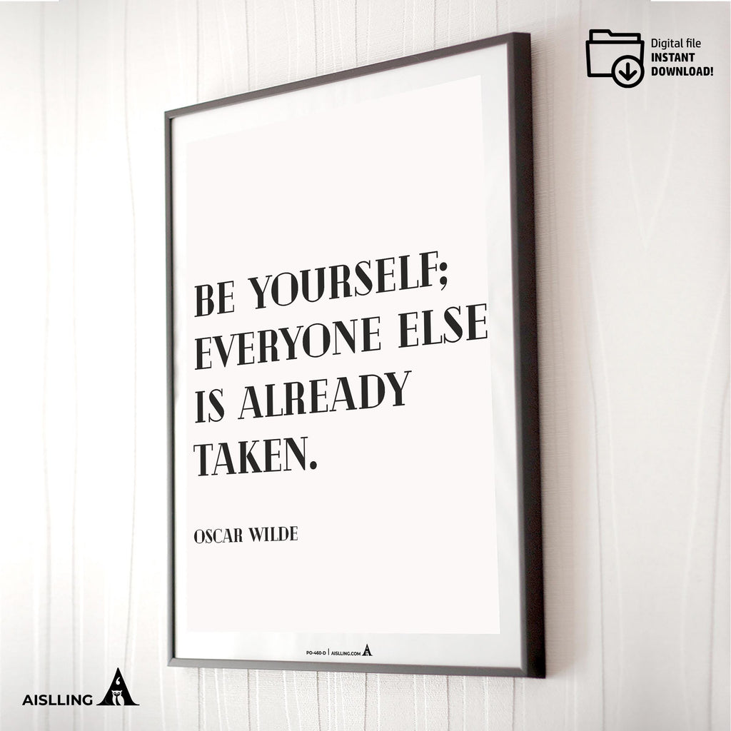 Aislling — Be yourself everyone else is already taken, Oscar Wilde Quote Poster Printable Motivational Art,... | Aislling printable