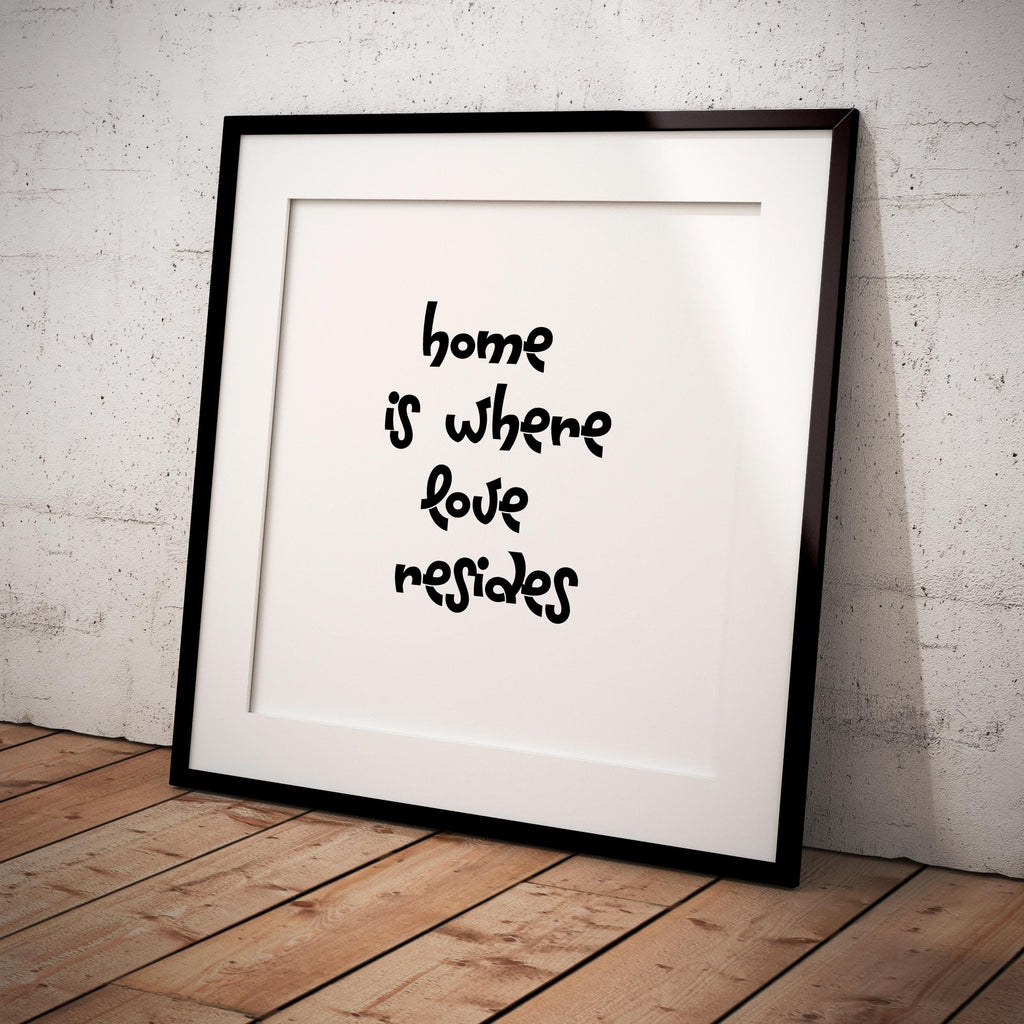 Digital Print — Home is Where Love Resides Printable Wall Art, Family Quote Decor, Modern Print, Digital Do... | Aislling printable
