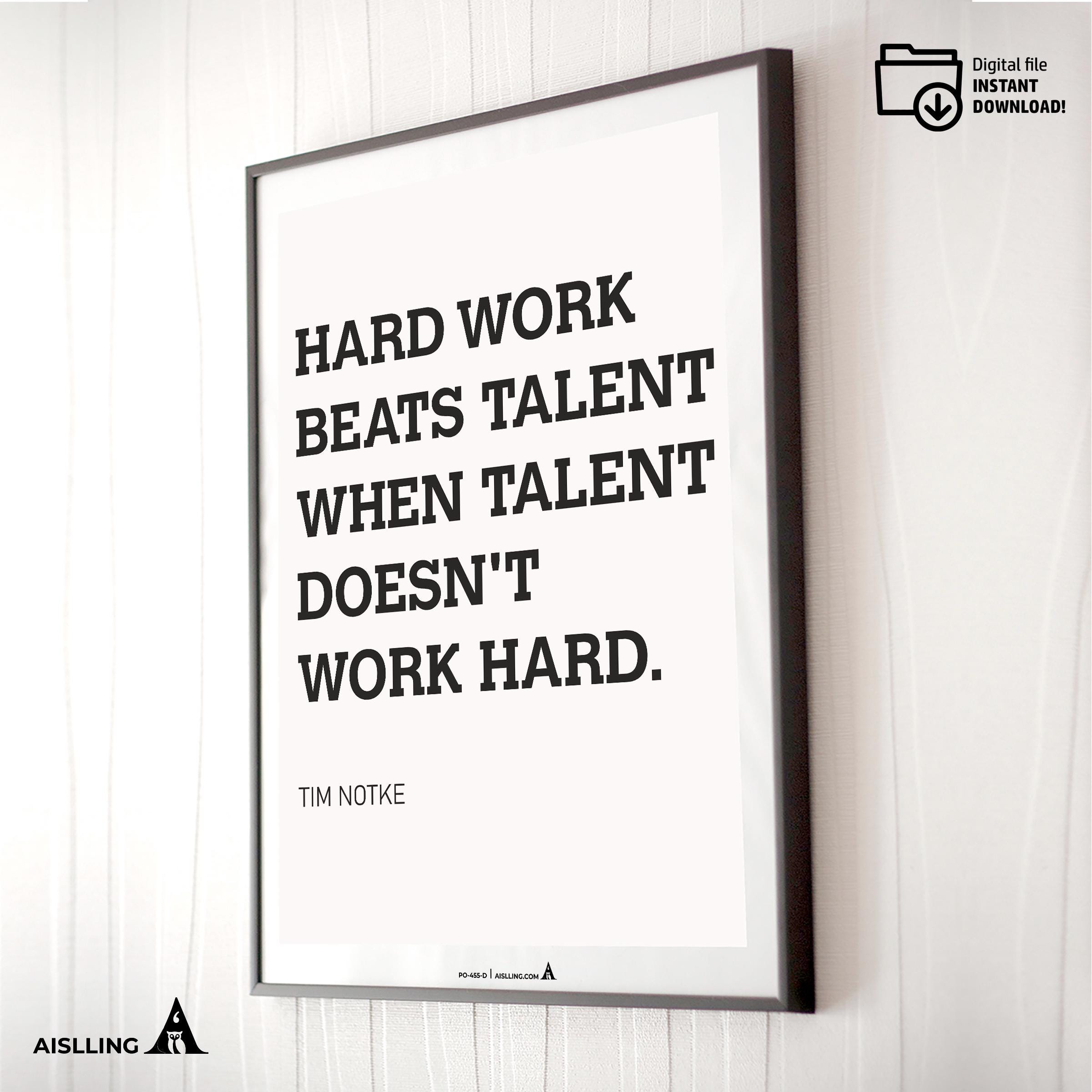 Aislling — Motivational Wall Art Home, Office, or Sports Room, Sports Art Tim Notke Quote "Hard Work Beats ... | Aislling printable