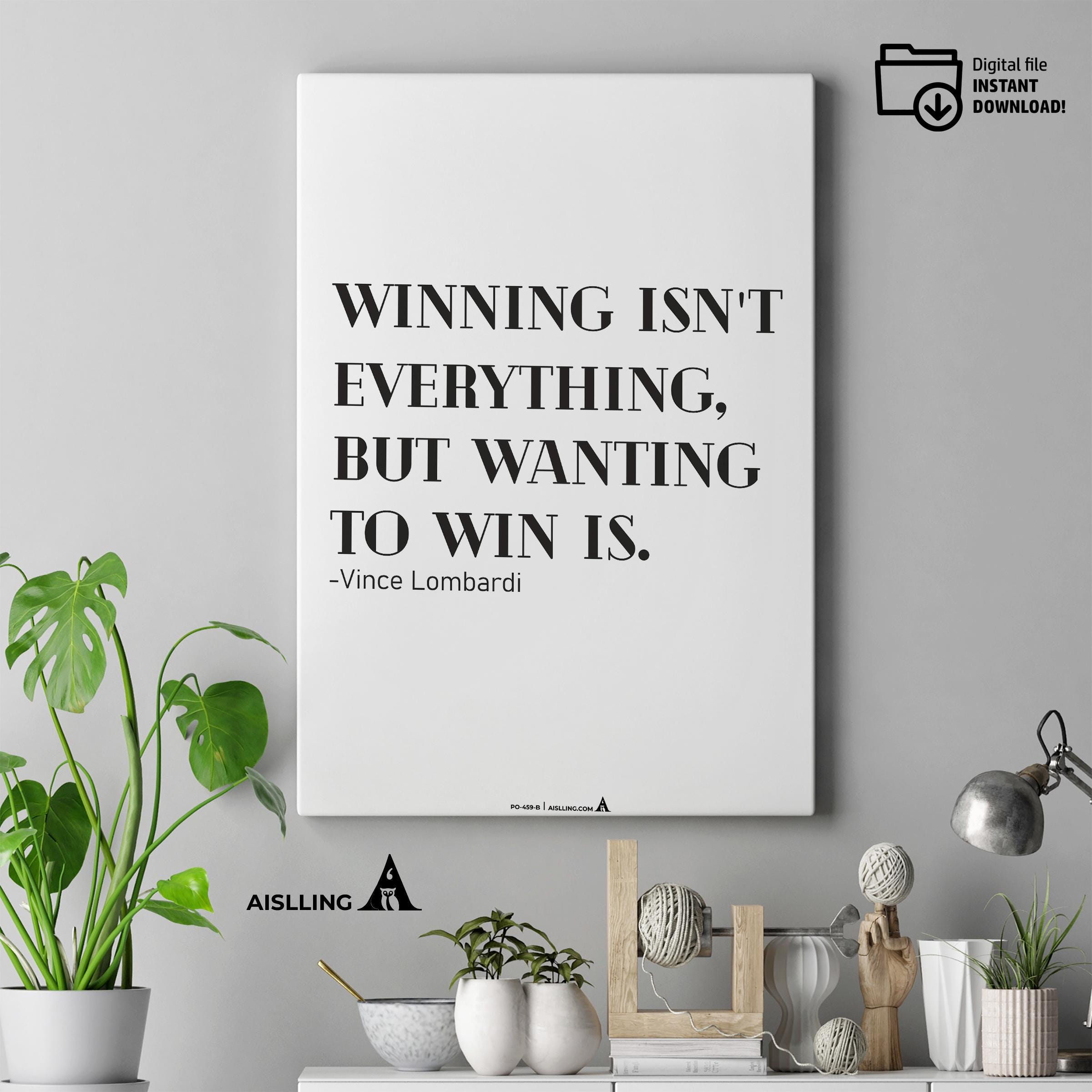 Aislling — Vince Lombardi Quote Poster: Winning Isn't Everything, Printable Motivational Art, Inspirational... | Aislling printable