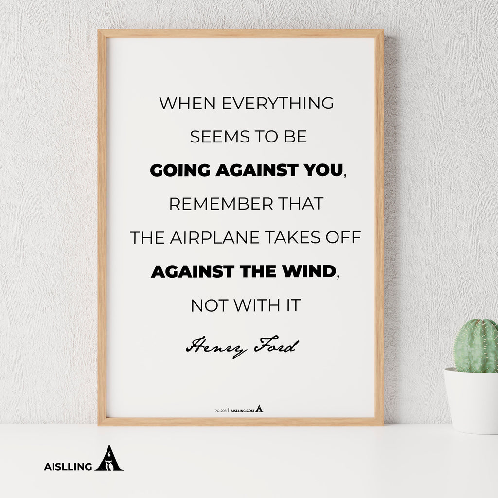 Aislling — When everything seems to be going against you, Henry Ford Quote Poster Printables Inspirational ... | Aislling printable