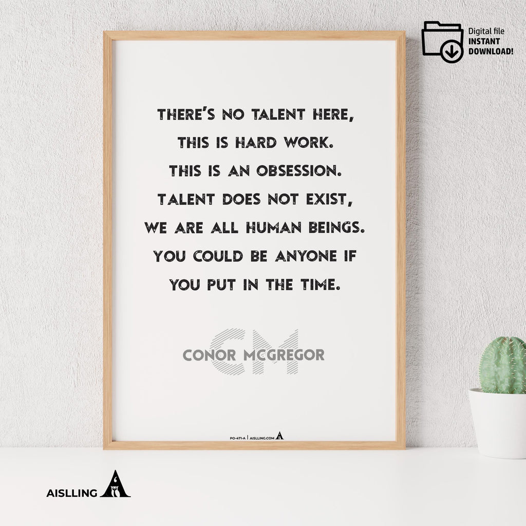 Aislling — Motivational Wall Decor There's no talent here. This is hard work…”, Conor McGregor, NBA Sports,... | Aislling printable