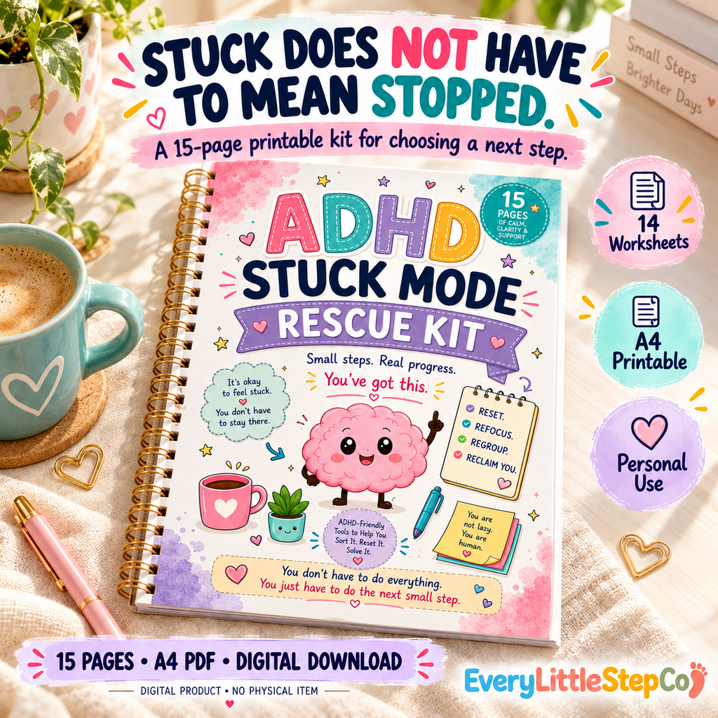 EveryLittleStepCo ADHD Stuck Mode Rescue Kit — 18. 15 A4 pages including cover; digital download.