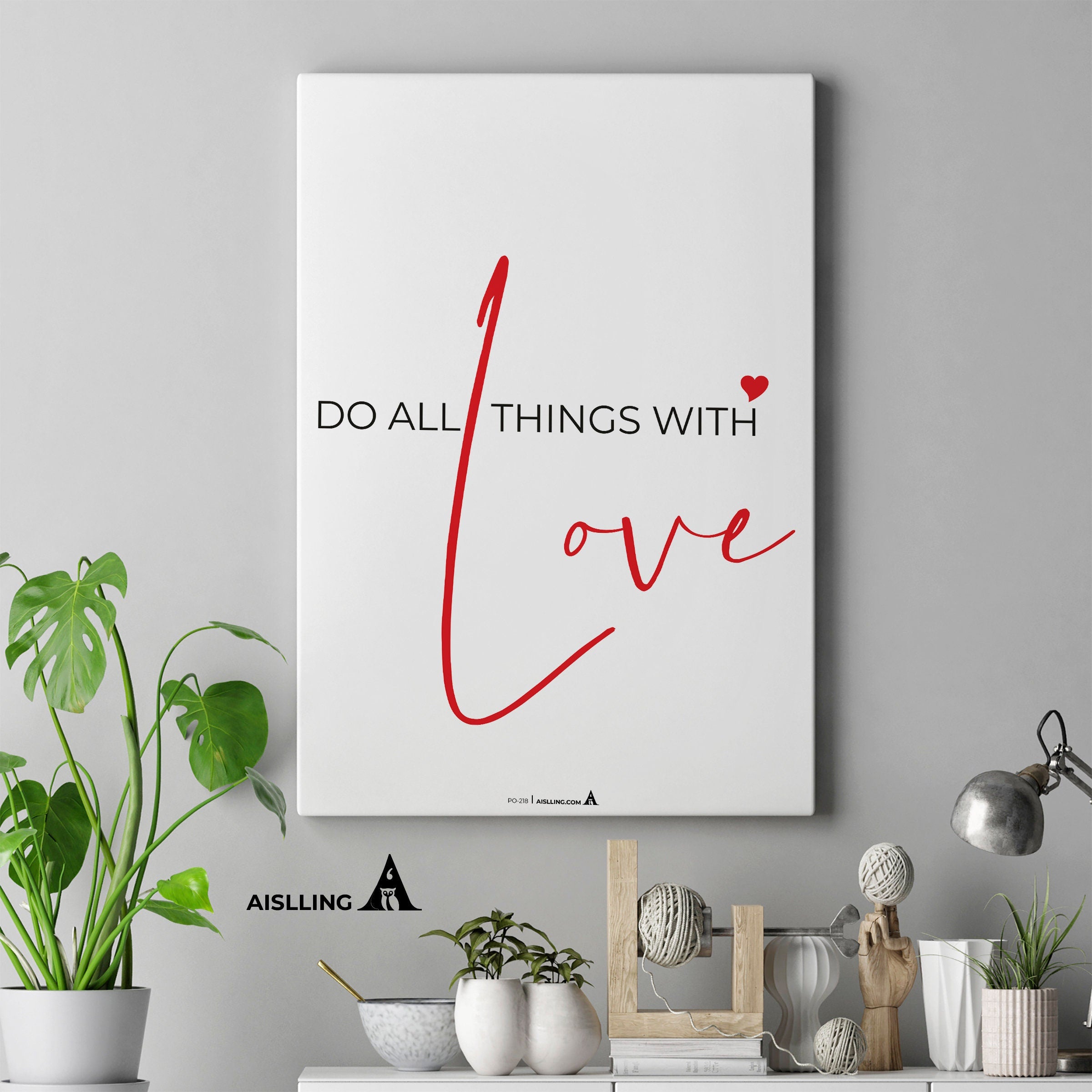 Aislling — Do all things with Love, Quote Poster Printable Inspirational Quote Poster Motivational Art Famo... | Aislling printable