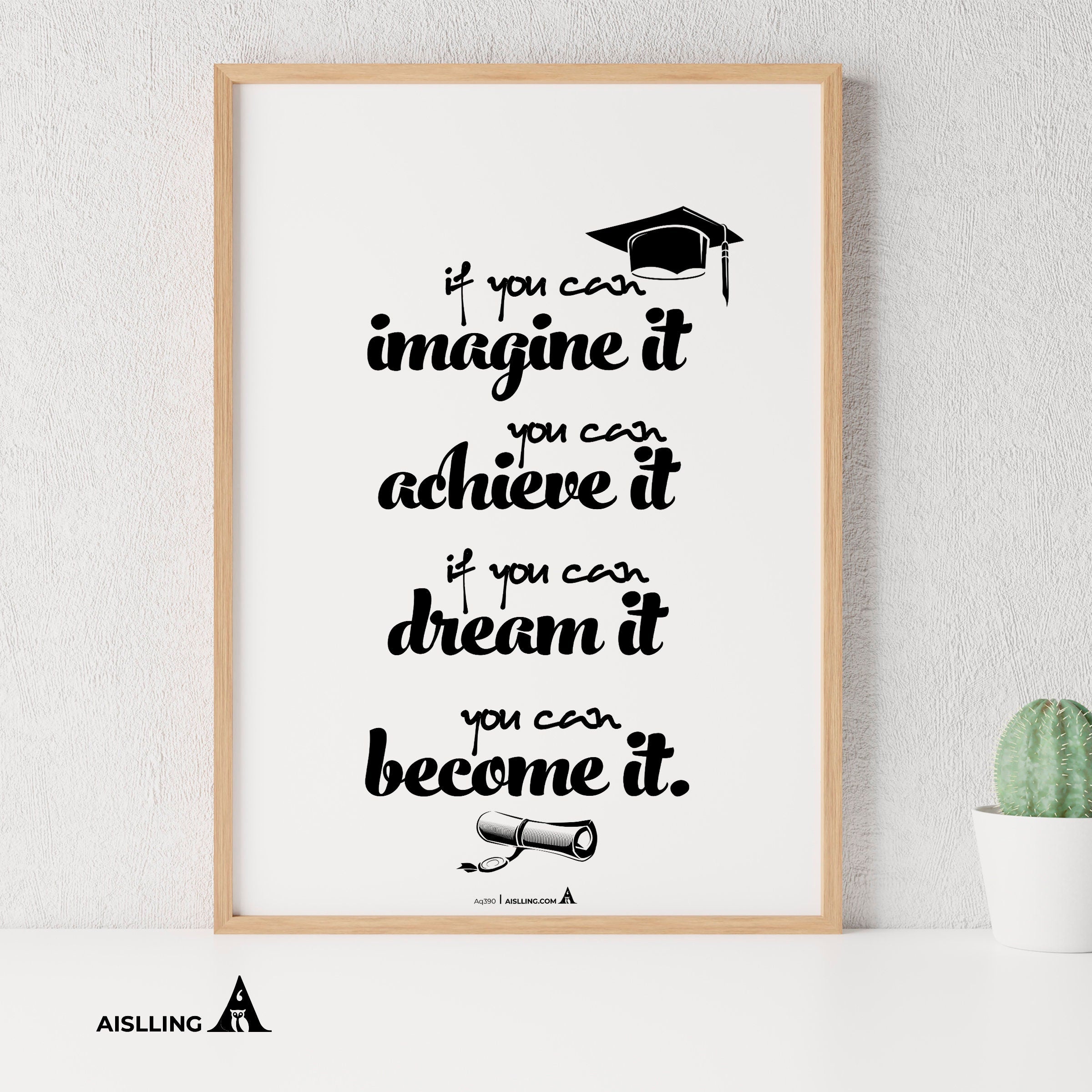 Aislling — if you can dream it, you can become it, Graduation Poster Printable Inspirational Quote Motivati... | Aislling printable