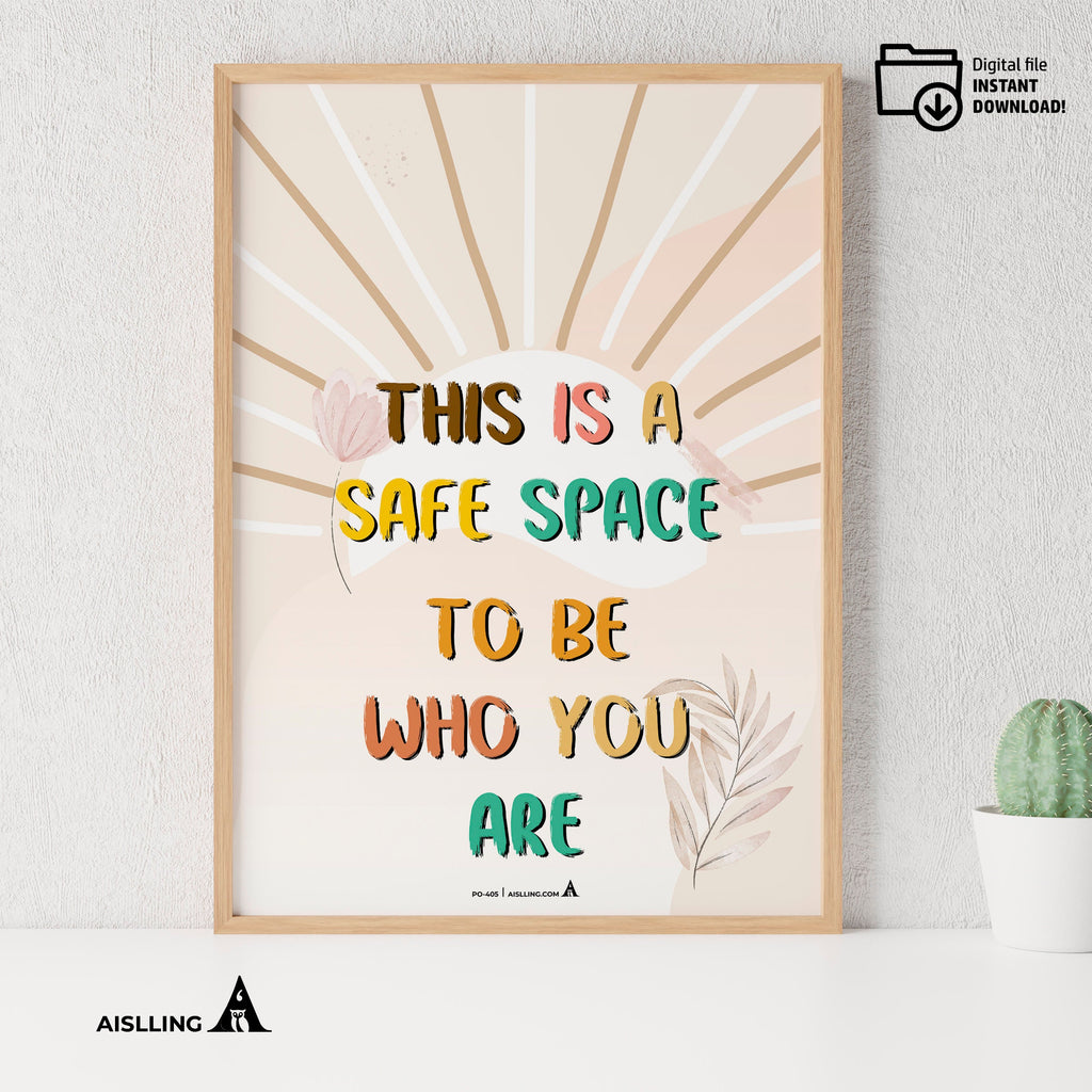 Act — This is a safe space to be who you are poster, self, esteem, respect, couples therapy, therapy office... | Mindfulness printable