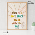 Act — This is a safe space to be who you are poster, self, esteem, respect, couples therapy, therapy office... | Mindfulness printable