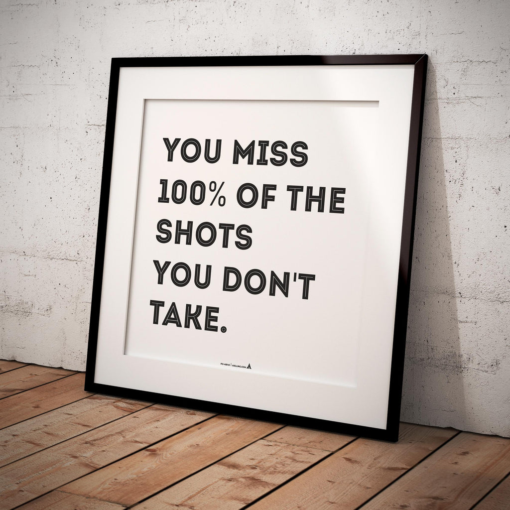 Aislling — You Miss 100% of the Shots You Don’t Take’ Inspirational Quote Print, Office Decor, Gift for Ent... | Aislling printable