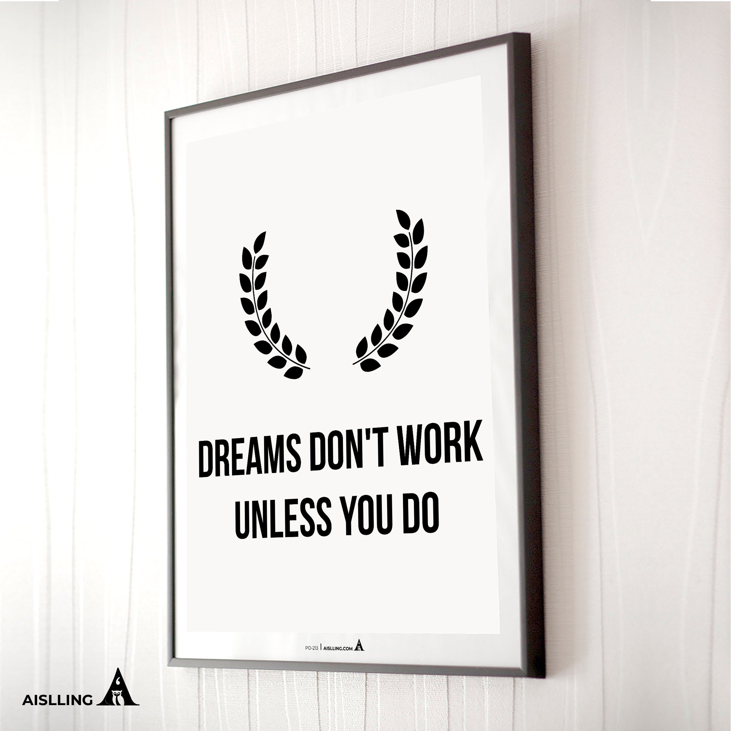 Aislling — Dream don't work unless you do, Quote Poster Printables Inspirational Quote Poster Motivational ... | Aislling printable