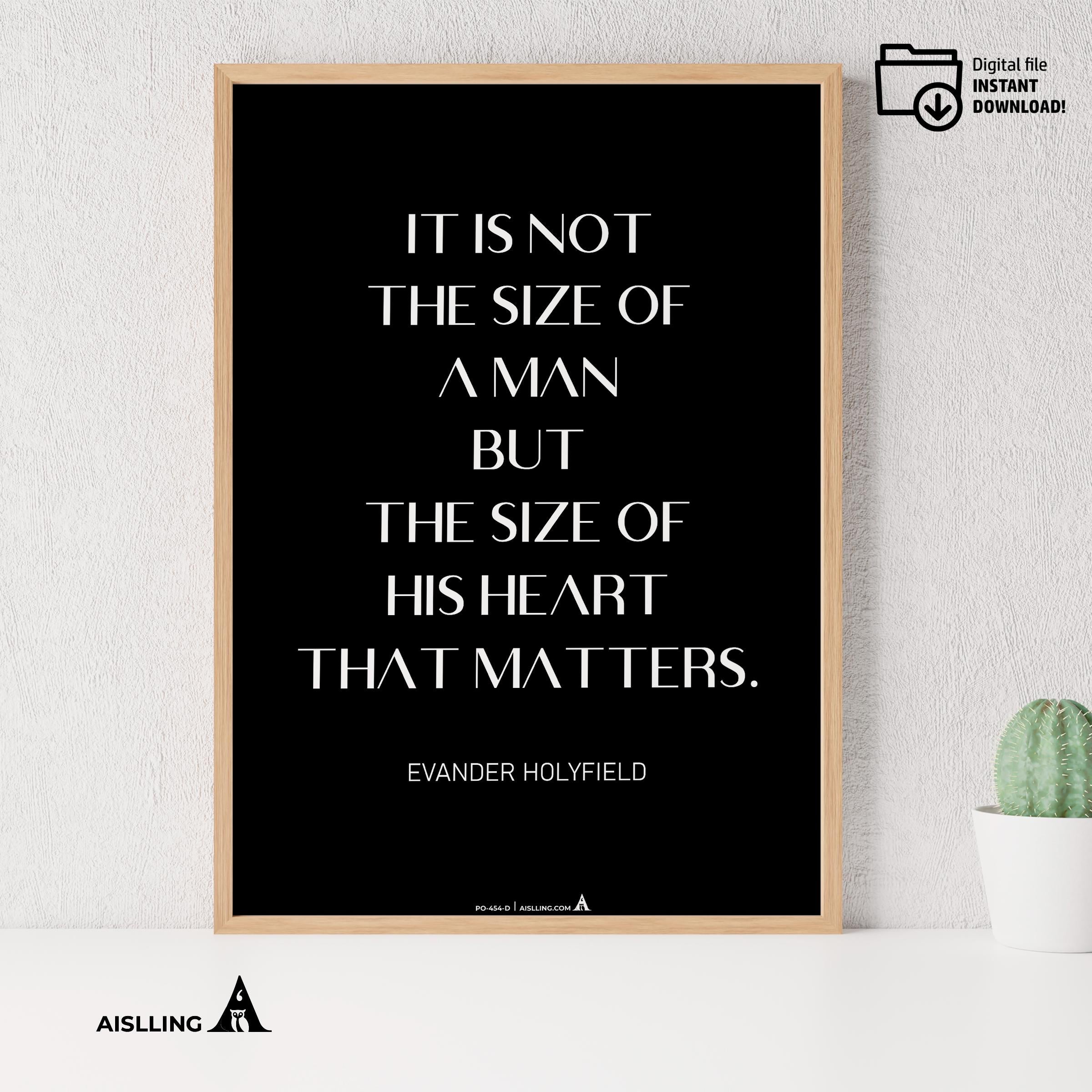 Aislling — Quotes Digital Printable Wall Art Inspirational Quotes Poster It's Not the Size of a Man, Motiva... | Aislling printable