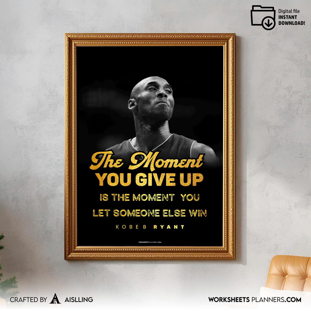 Aislling — The moment Kobe Mamba Mentality Quotes, NBA Sports, Printable NBA Poster, Teenager kid basketbal... | Aislling printable