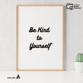Aislling — Be Kind To Yourself Print: Inspirational Home Office Decor (Digital Download) | Mindfulness printable