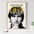 Aislling — Love what you do, Steve Jobs Quote Poster Printables, Inspirational Quote Poster, Motivational A... | Aislling printable